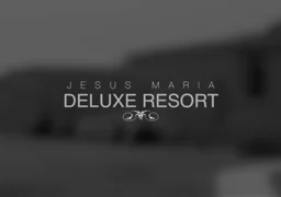 Jesus Maria Deluxe Resort